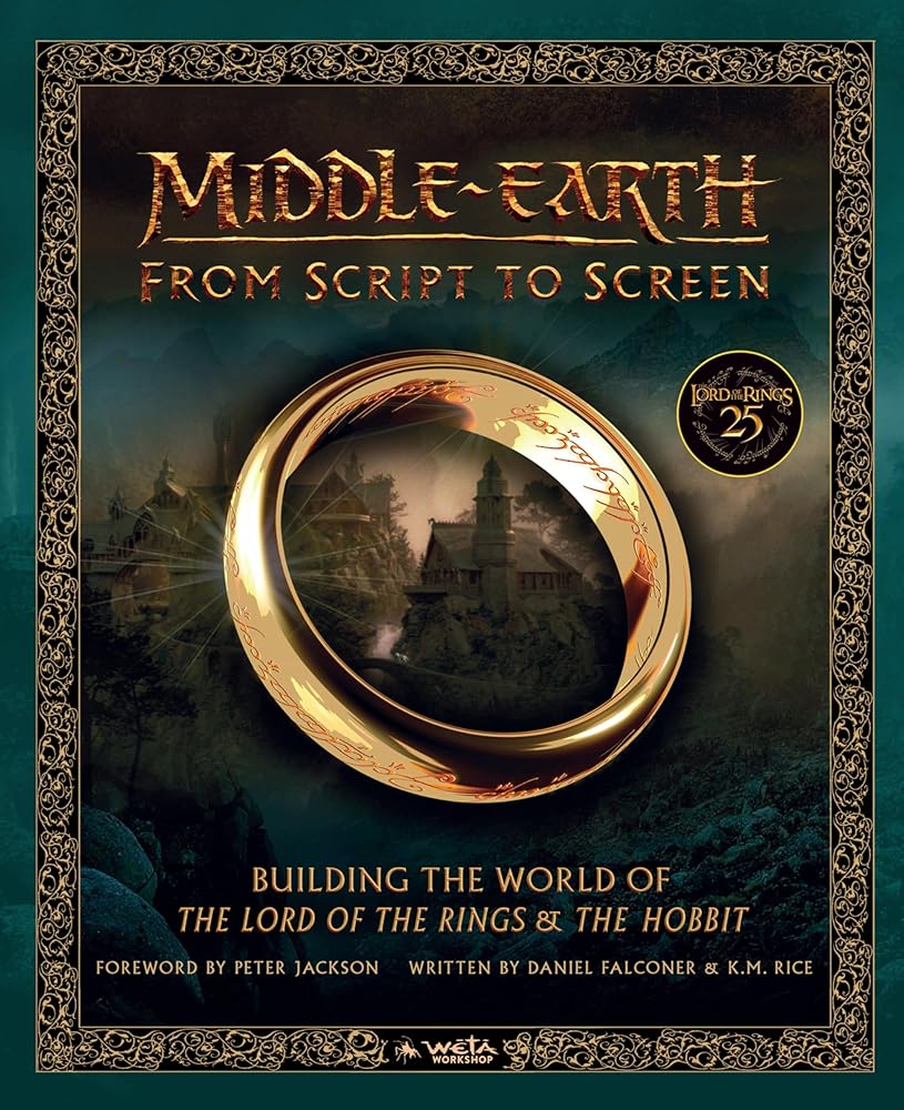Middle-earth from Script to Screen: Building the World of The Lord of the Rings and The Hobbit cover image