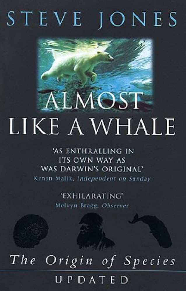 Almost Like a Whale : The 'Origin of Species' Updated cover image