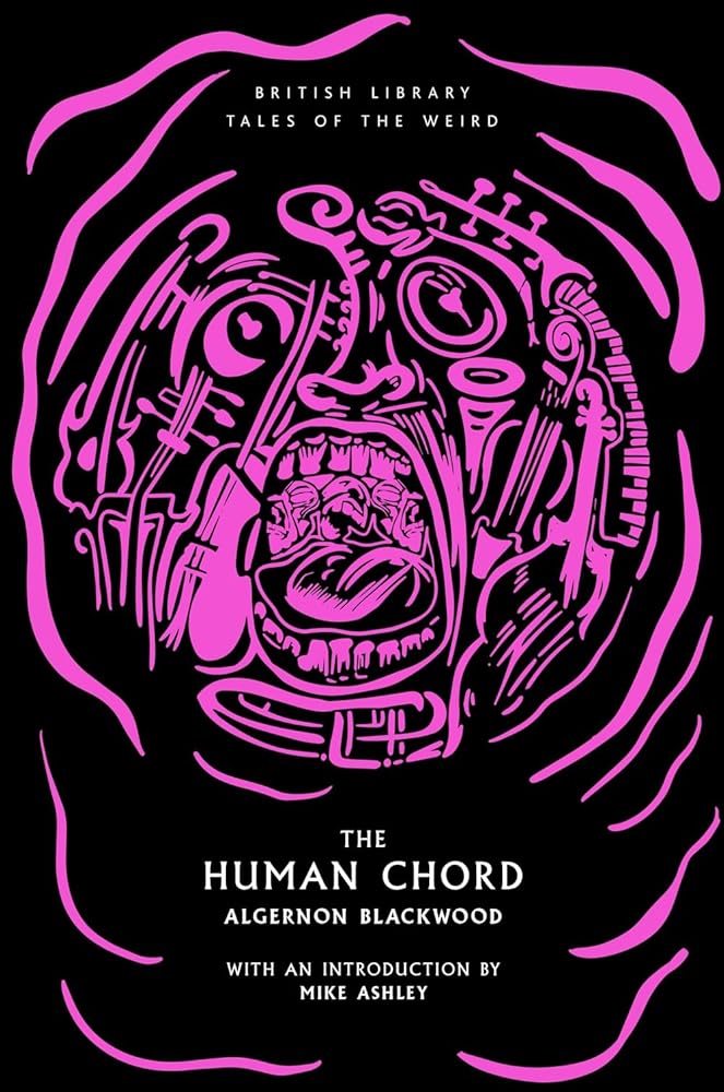 The Human Chord (51) (Tales of the Weird) cover image