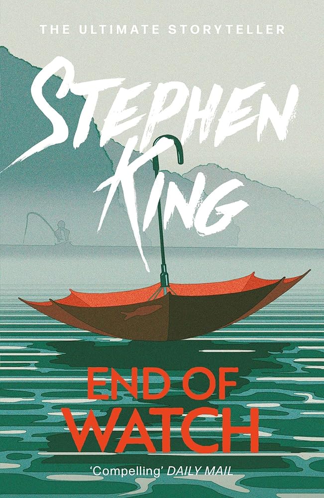 End of Watch: The No. 1 bestseller from the ultimate storyteller cover image