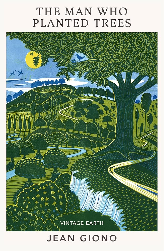 The Man Who Planted Trees (Vintage Classics) cover image