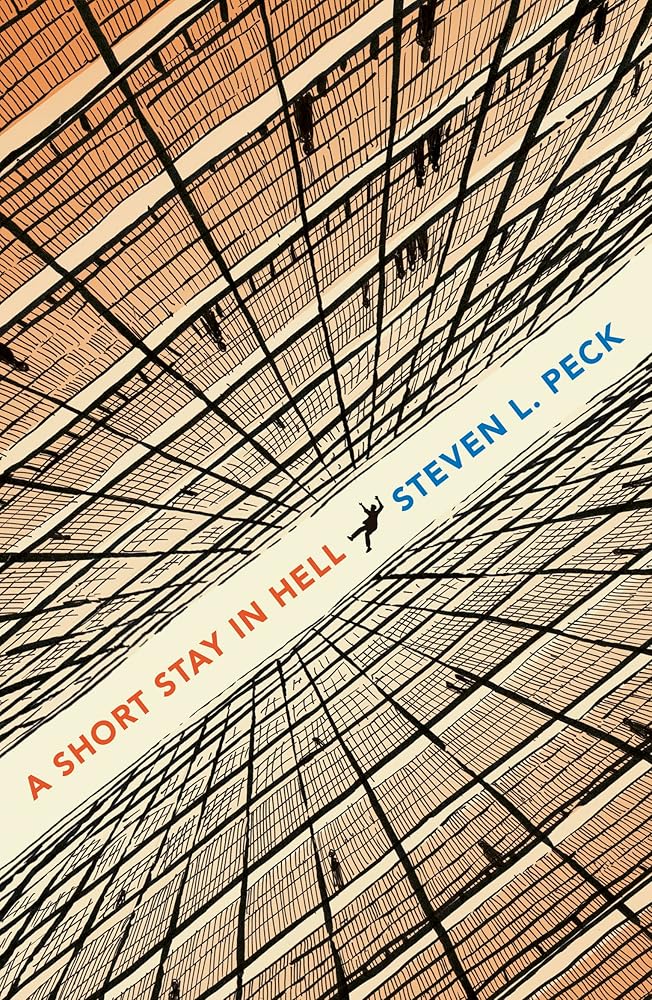 A Short Stay in Hell: The life-changing, existential novella readers can’t stop talking about cover image