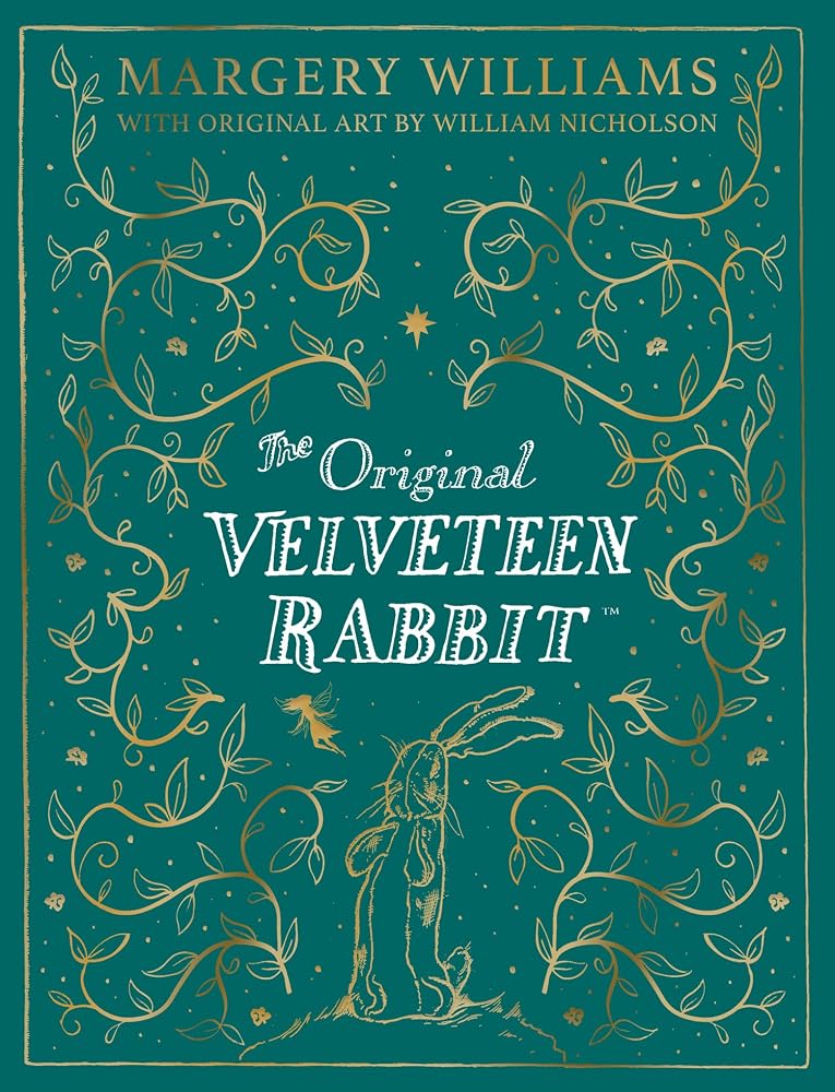 The Velveteen Rabbit Collector's Edition: The beloved children’s illustrated classic, celebrating 100 years since publication – a perfect Christmas gift for 2026 (The Definitive Velveteen Rabbit) cover image