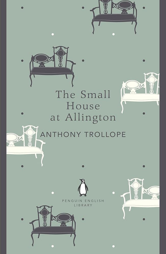 Penguin English Library the Small House At Allington cover image