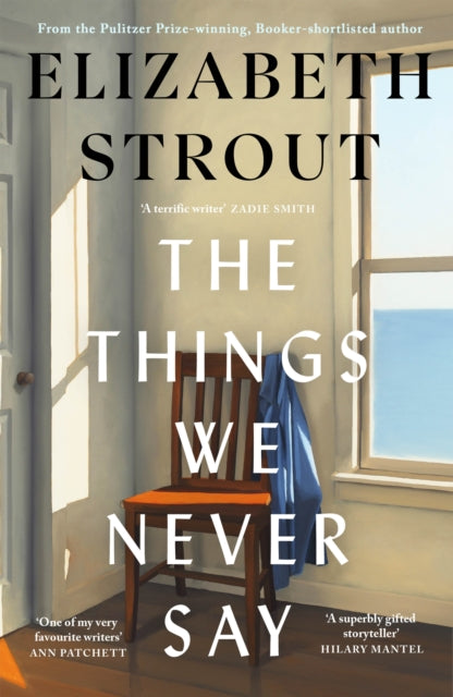 The things we never say