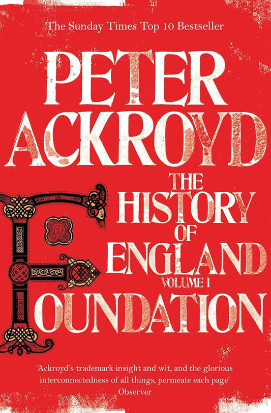 Foundation: The History of England Volume I cover image