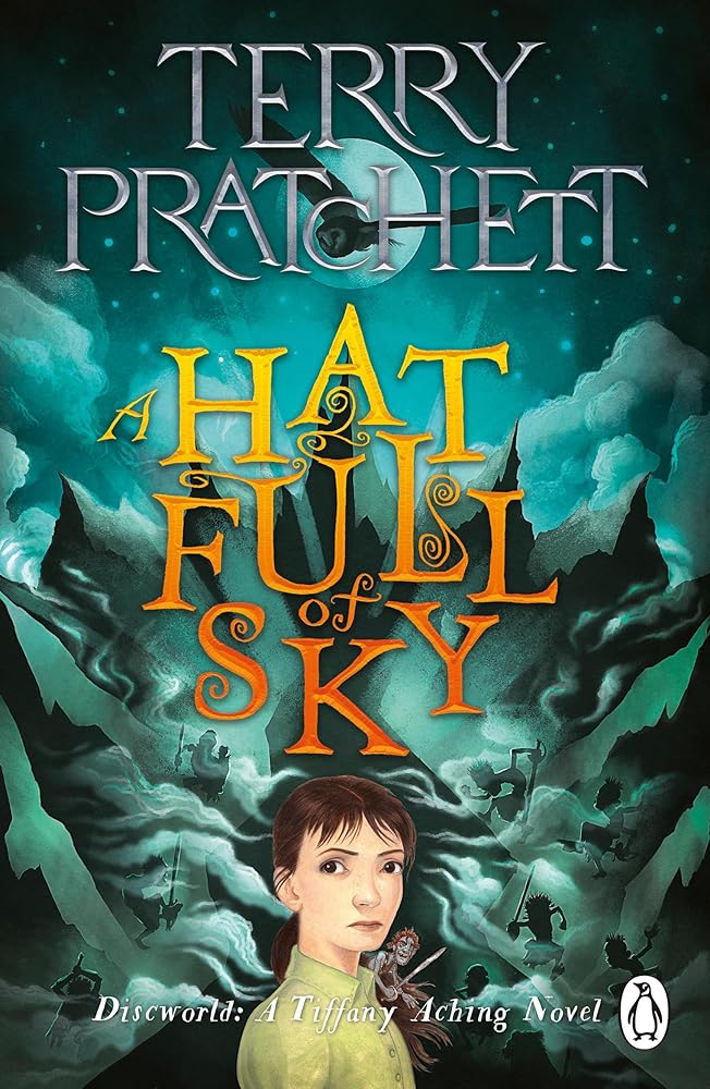 A Hat Full of Sky: A Tiffany Aching Novel (Discworld Novels) cover image