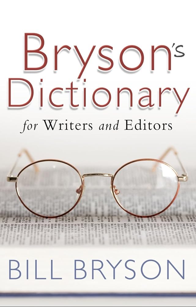 Bryson's Dictionary [Paperback] [Jan 01, 2001] Bill Bryson cover image
