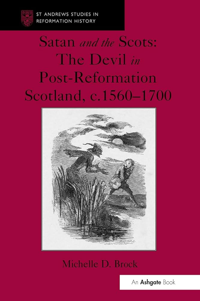 Satan and the Scots (St Andrews Studies in Reformation History) cover image