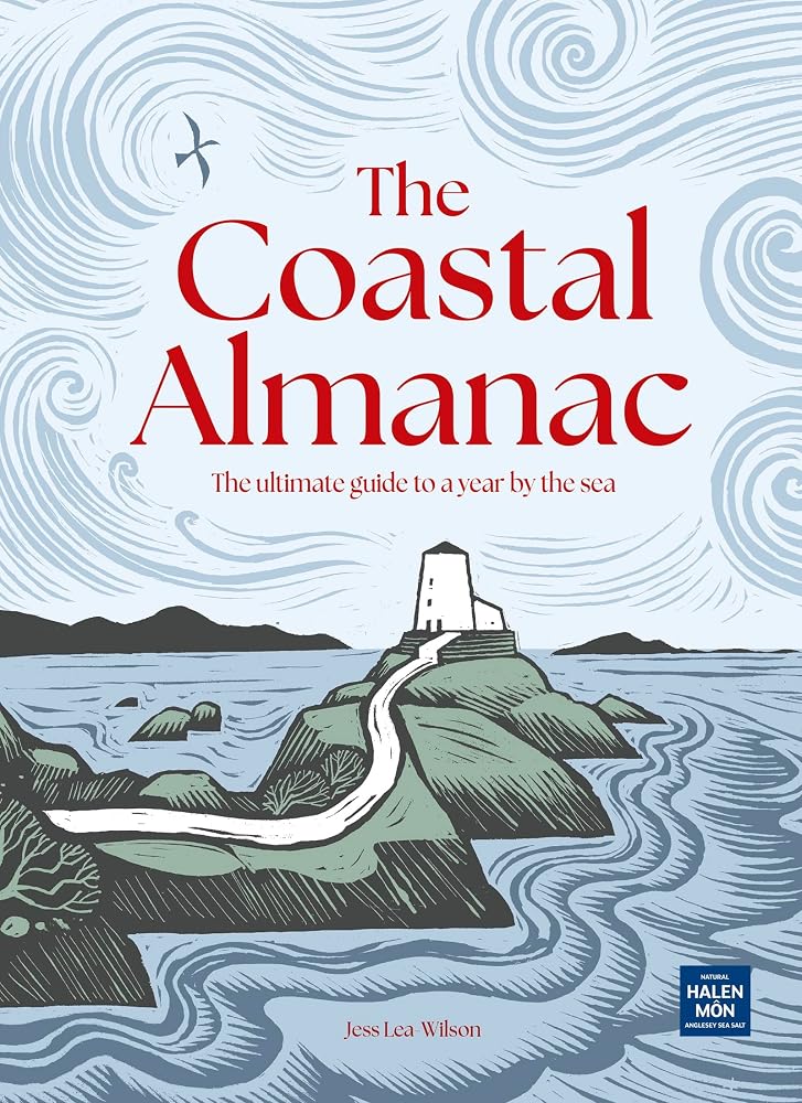 The Coastal Almanac: The ultimate guide to a year by the sea cover image
