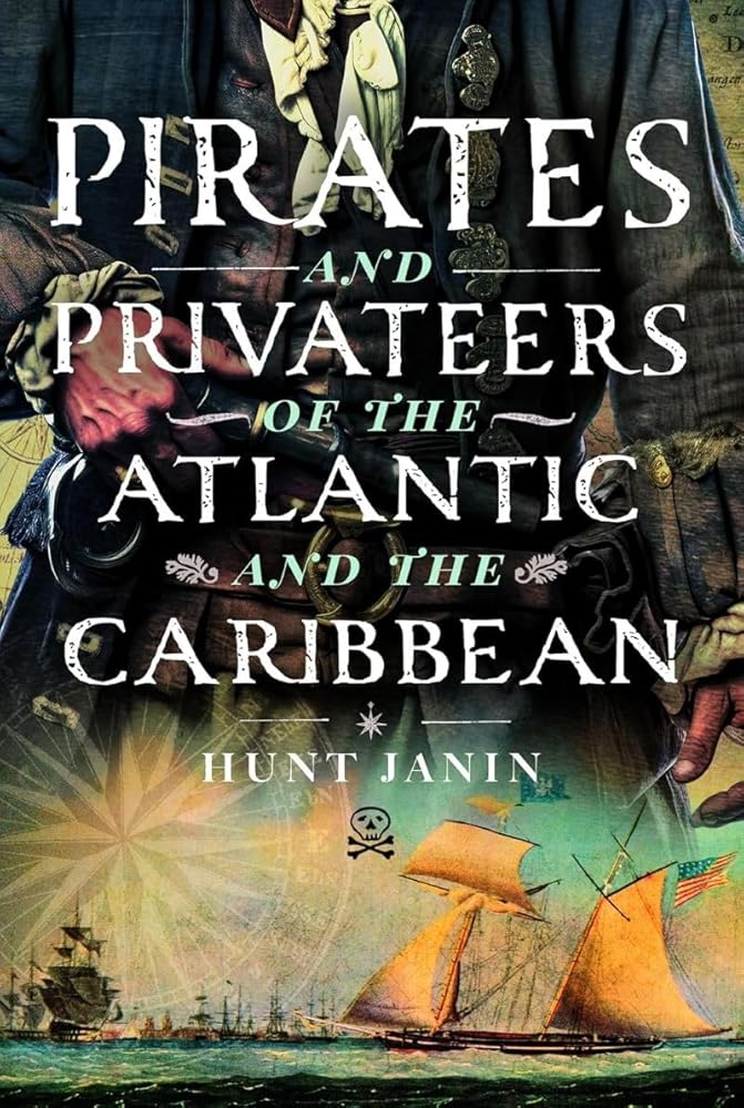 Pirates and Privateers of the Atlantic and the Caribbean cover image