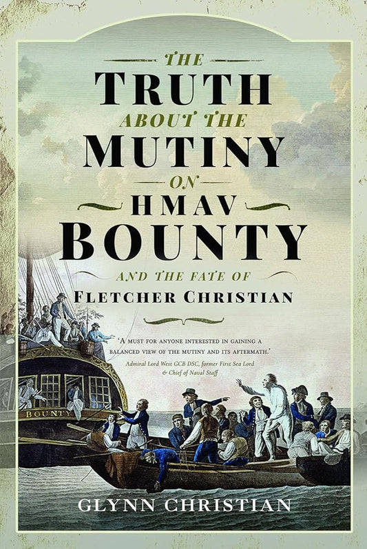Truth About Mutiny on HMAV Bounty and Fate of Flet cover image