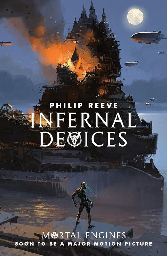 Infernal Devices (Mortal Engines Quartet) cover image