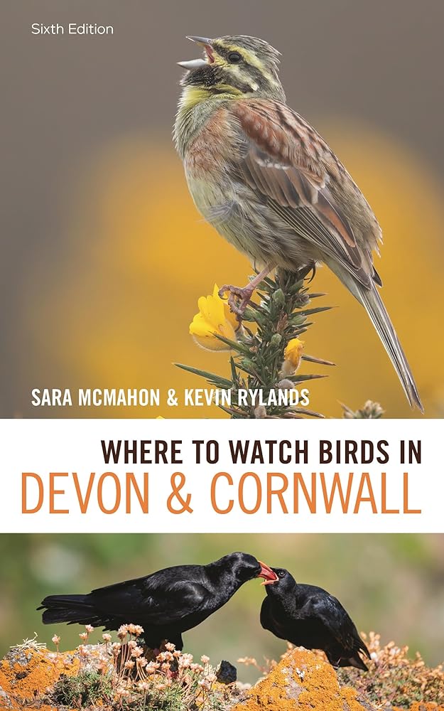 Where to Watch Birds in Devon and Cornwall: 6th edition cover image