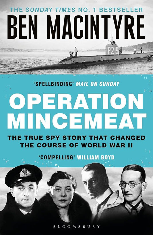 Operation Mincemeat: The True Spy Story that Changed the Course of World War II cover image