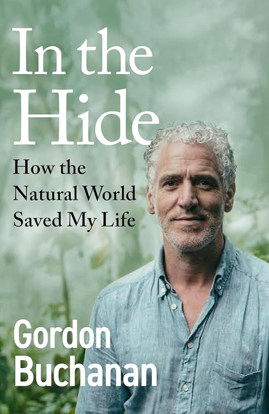 In the Hide: How the Natural World Saved My Life cover image