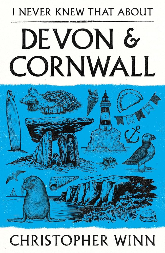 I Never Knew That About Devon and Cornwall cover image