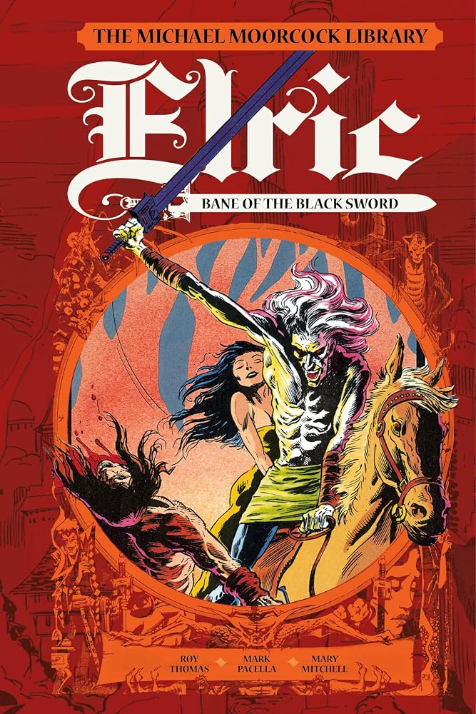The Michael Moorcock Library: Elric: Bane of the Black Sword (Graphic Novel) cover image