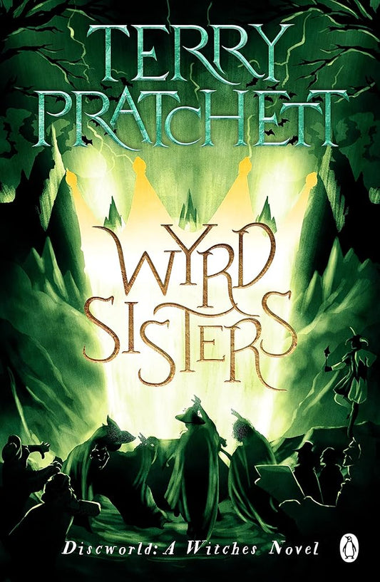 Wyrd Sisters: (Discworld Novel 6) (International Edition) cover image
