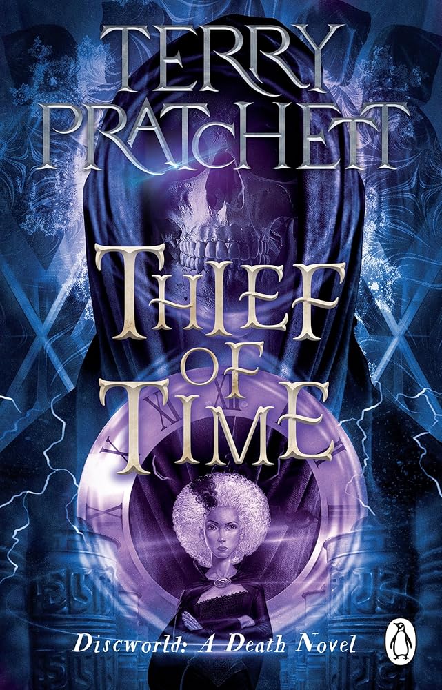 Thief Of Time: (Discworld Novel 26) cover image