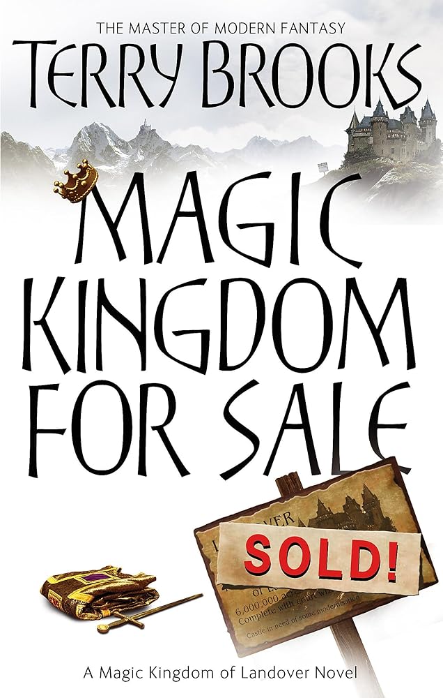 Magic Kingdom For Sale/Sold: Magic Kingdom of Landover Series: Book 01 cover image