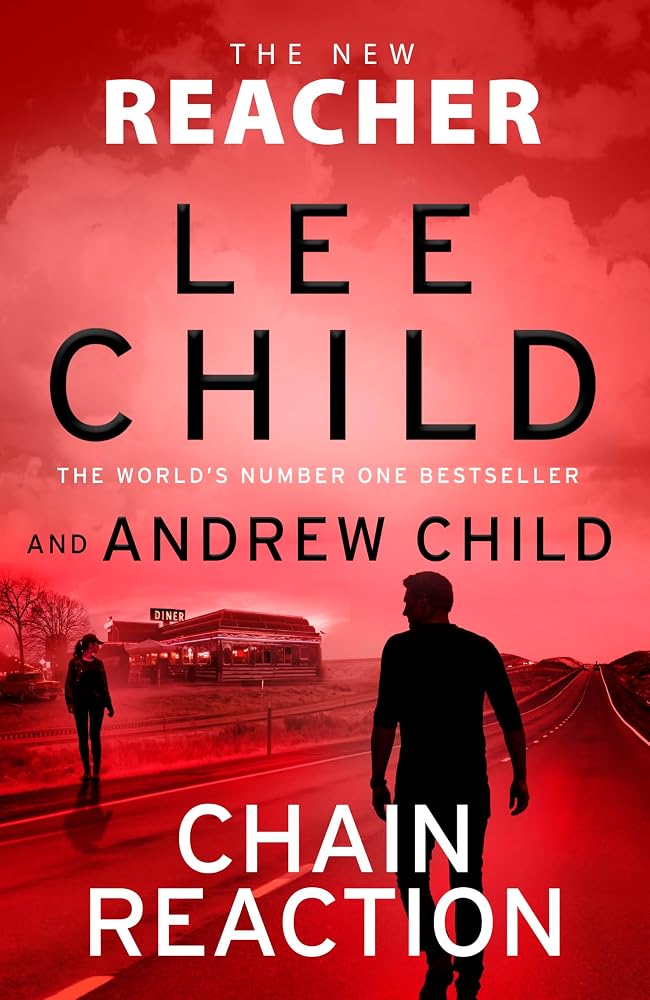 Chain Reaction: (Jack Reacher 31) cover image
