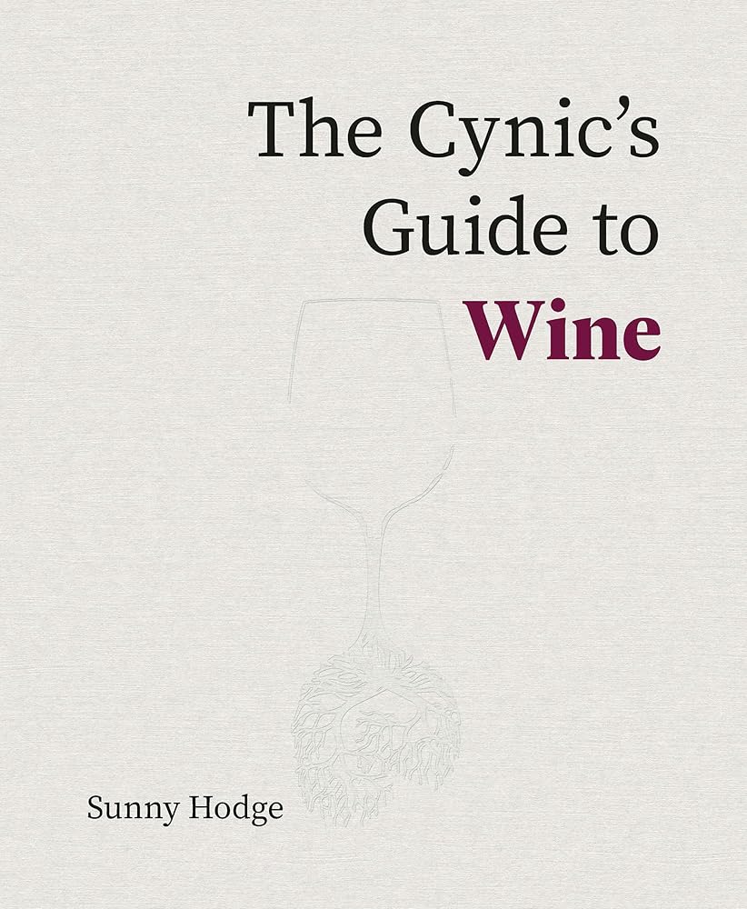 The Cynic's Guide to Wine cover image