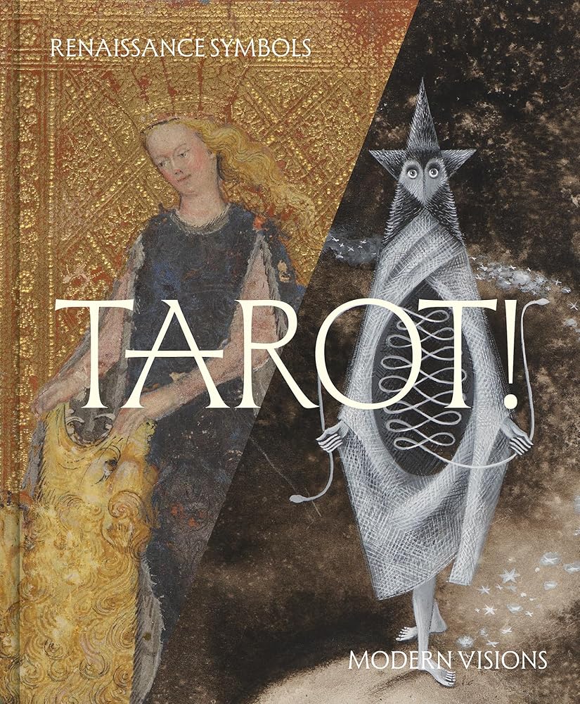 Tarot!: Renaissance Symbols, Modern Visions cover image