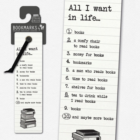 Literary Bookmark - All I want in Life...