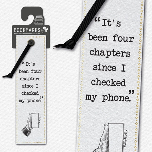 Literary Bookmark - Checked My Phone